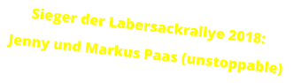Sieger der Labersackrallye 2018: Jenny und Markus Paas (unstoppable)